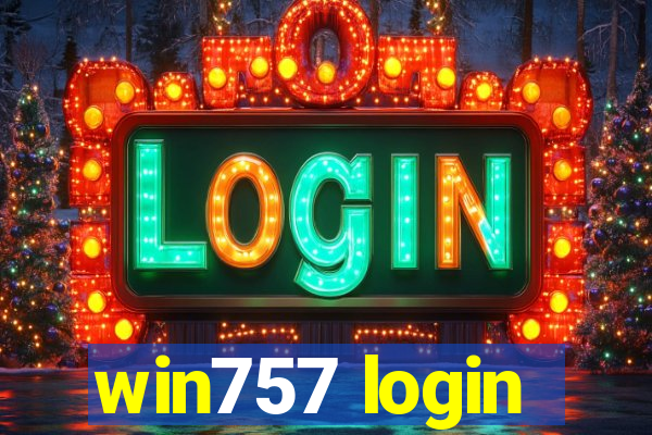 win757 login